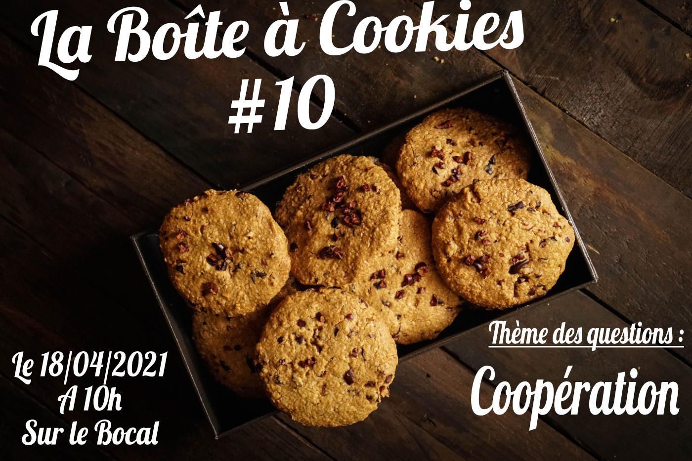 La Boîte à cookies #10 : Coopération