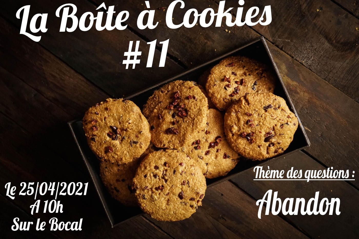 La Boîte à cookies #11 : Abandon