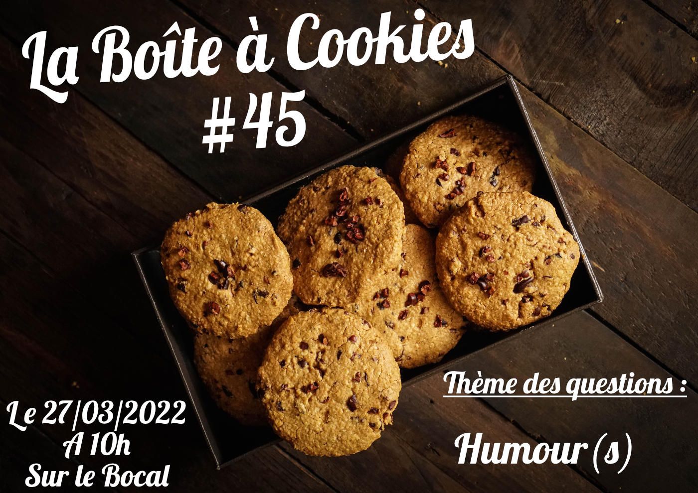 Boîte à cookies #45 : Humour