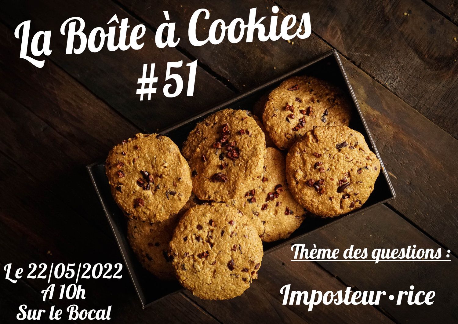 La Boîte à cookies #51 : Imposteur·rice