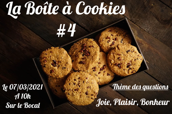 La boîte à cookies #4 : Joie, Bonheur, Plaisir